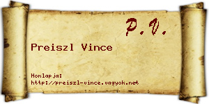 Preiszl Vince névjegykártya